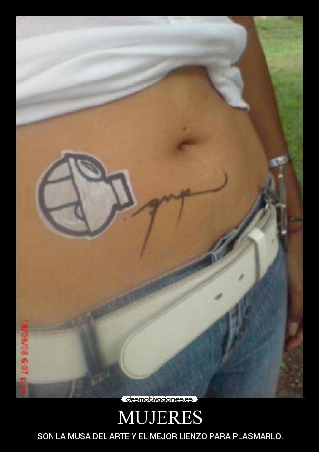 MUJERES - SON LA MUSA DEL ARTE Y EL MEJOR LIENZO PARA PLASMARLO.