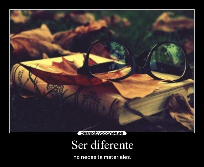 Ser diferente - 