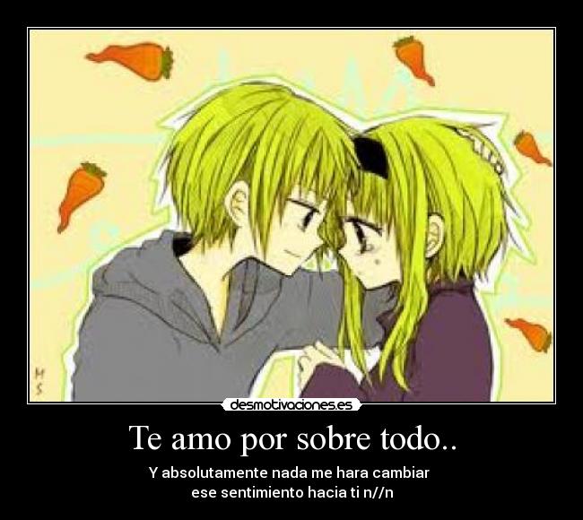 carteles anime amor masanime desmotivaciones
