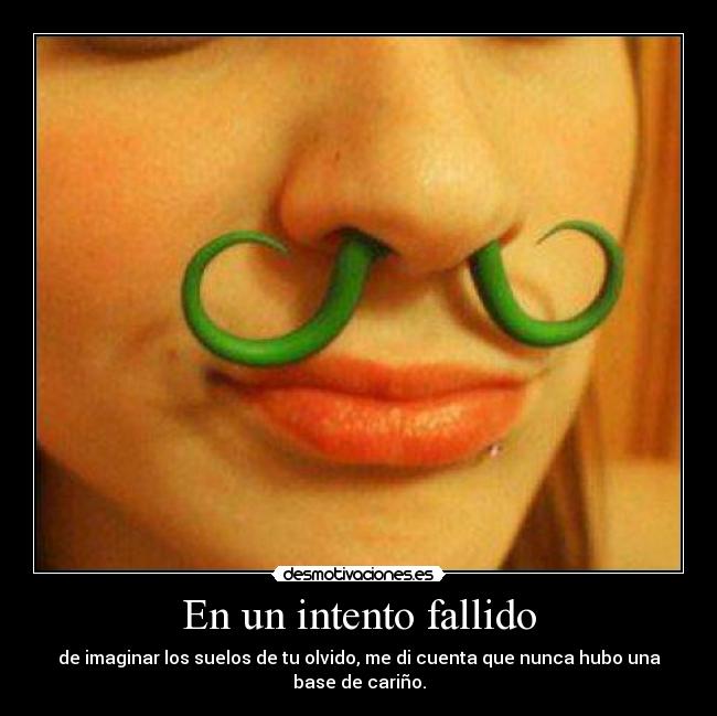 En un intento fallido -