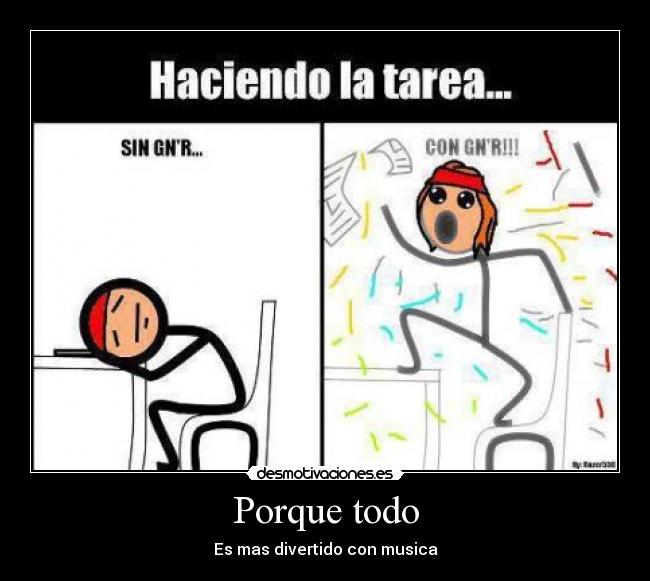 Porque todo - Es mas divertido con musica