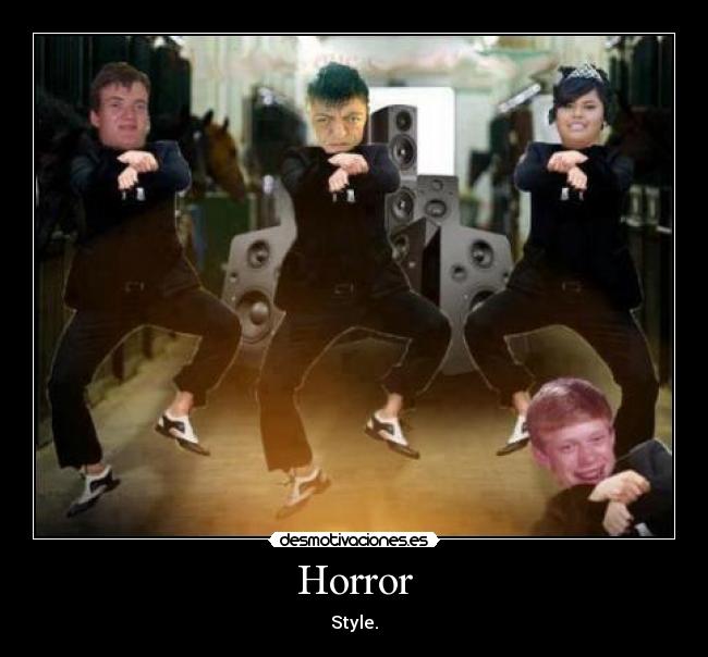 Horror - Style.