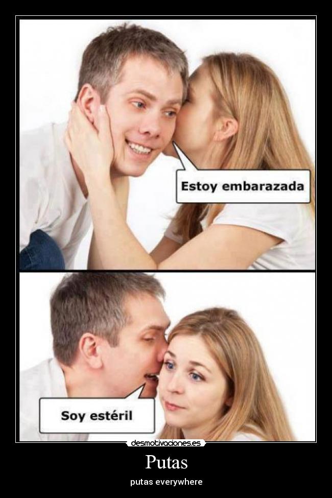 Putas - putas everywhere