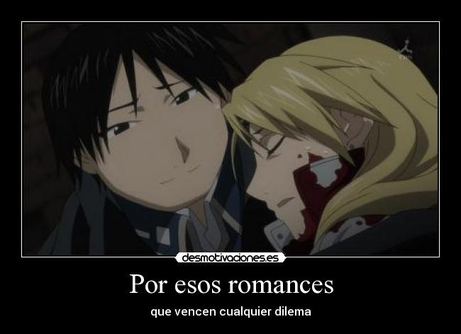 Por esos romances - que vencen cualquier dilema