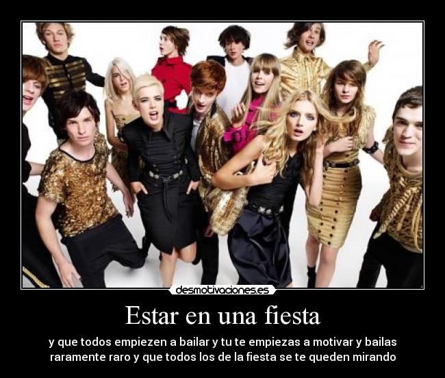 Estar en una fiesta -