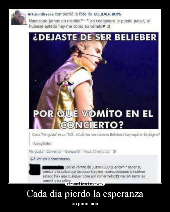 Cada dia pierdo la esperanza - un poco mas.