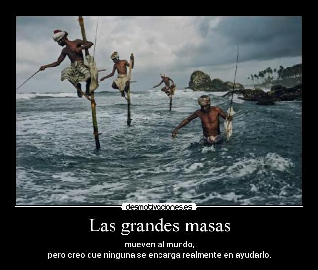 Las grandes masas -
