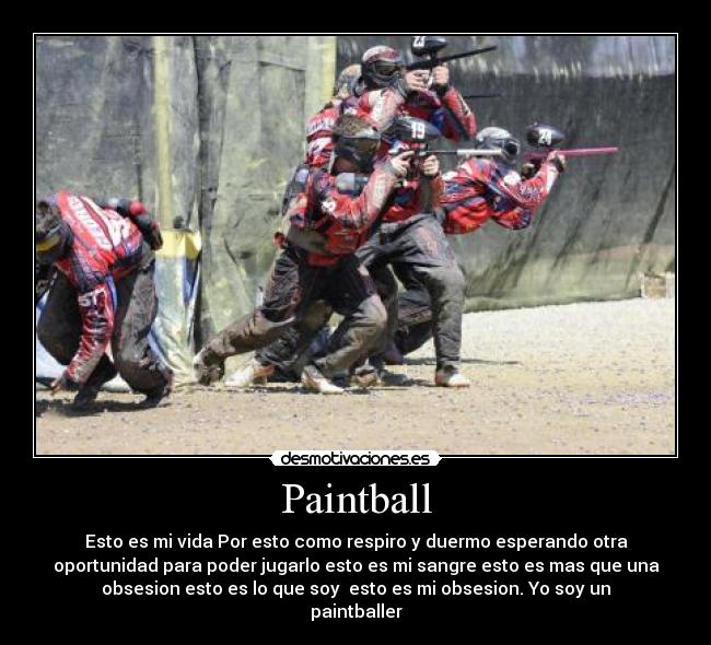 carteles paintball chulo divertido apero oracion desmotivaciones