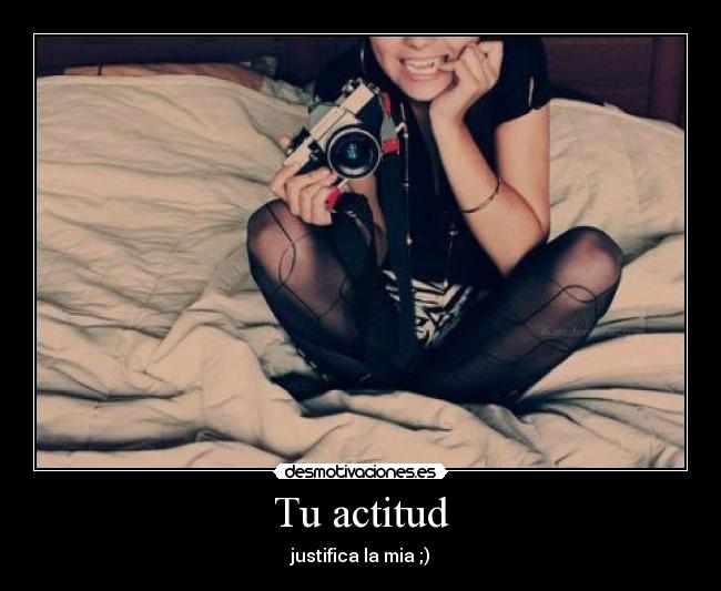 Tu actitud - 