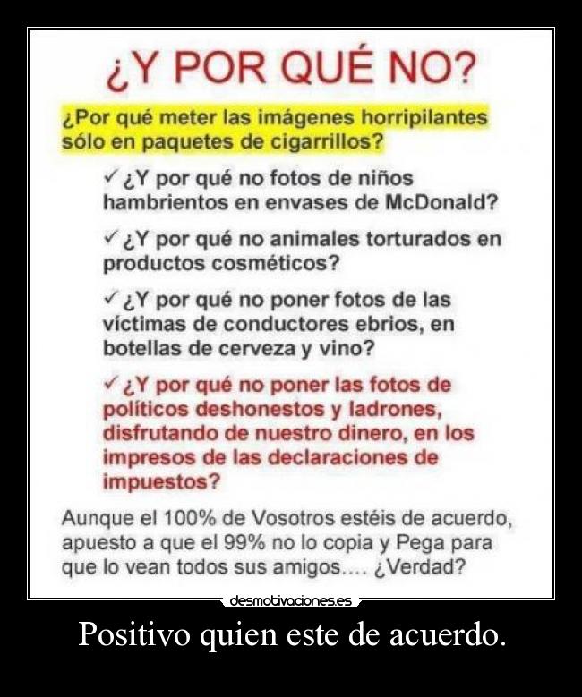 Positivo quien este de acuerdo. - 