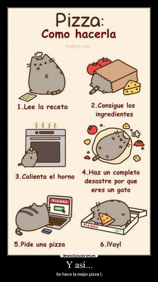 Y así... - Se hace la mejor pizza (: