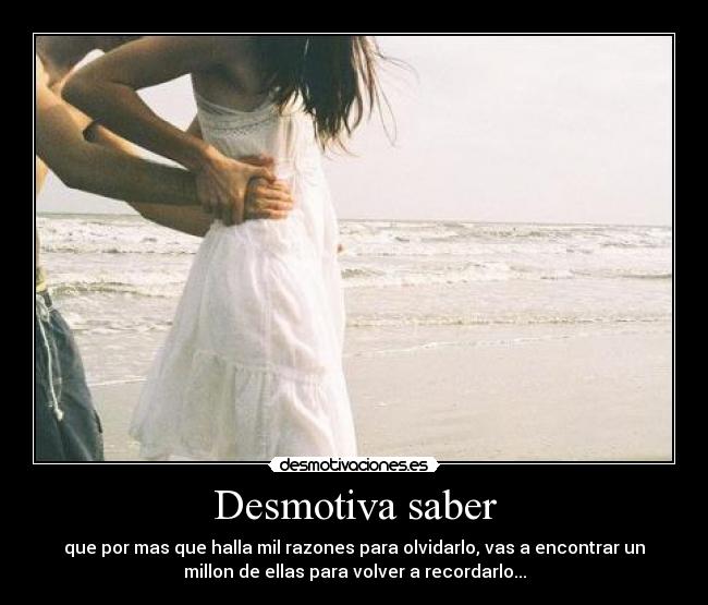 Desmotiva saber - 