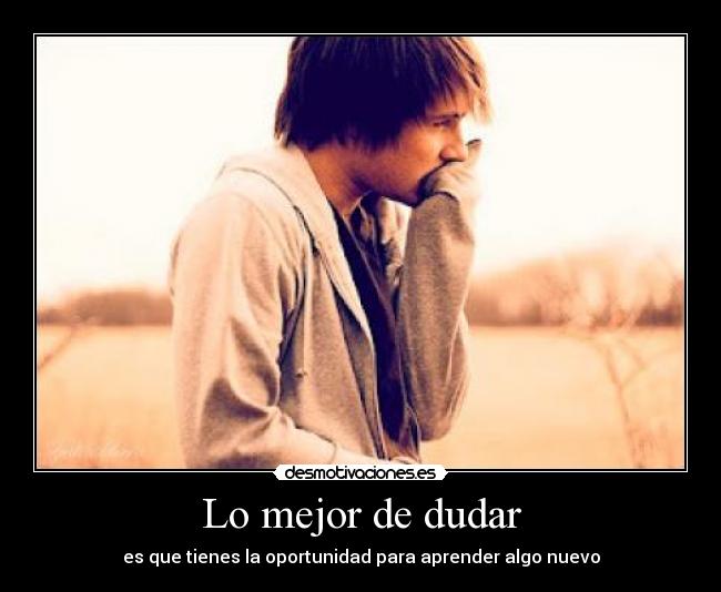 Lo mejor de dudar - 