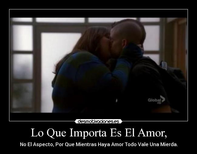 Lo Que Importa Es El Amor, - 