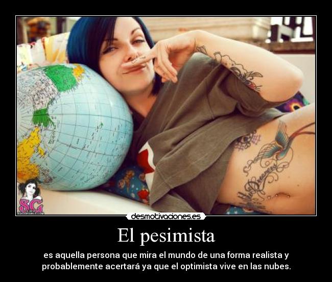 El pesimista -
