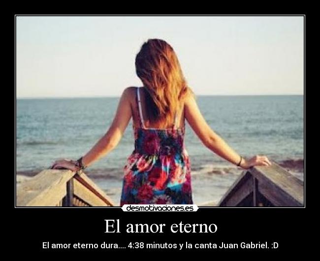 El amor eterno - 