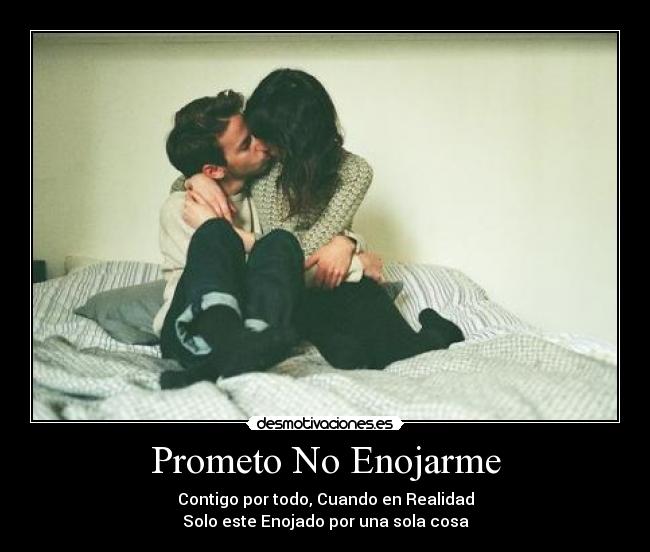 Prometo No Enojarme -
