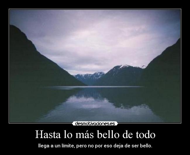 Hasta lo más bello de todo -
