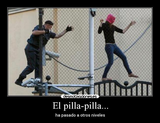 El pilla-pilla... - ha pasado a otros niveles