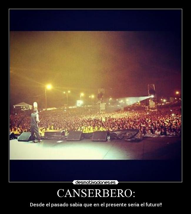 carteles canserbero desmotivaciones