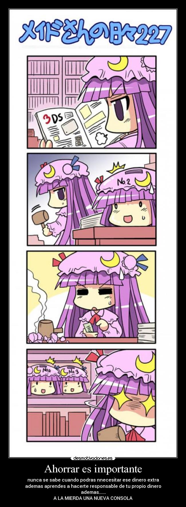 Ahorrar es importante - nunca se sabe cuando podras nnecesitar ese dinero extra
ademas aprendes a hacerte responsable de tu propio dinero
ademas......
A LA MIERDA UNA NUEVA CONSOLA