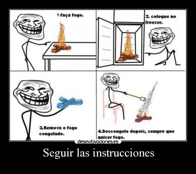 Seguir las instrucciones -