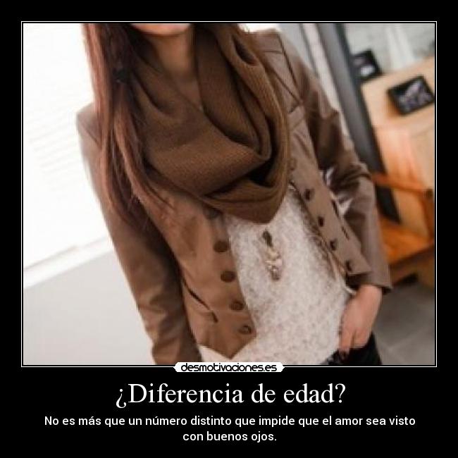 ¿Diferencia de edad? - No es más que un número distinto que impide que el amor sea visto con buenos ojos.