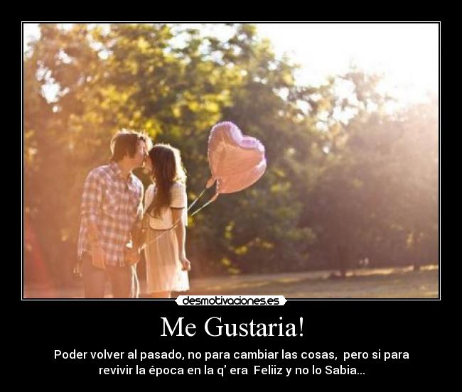 Me Gustaria! -