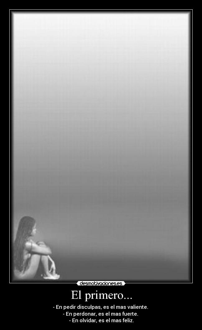 El primero... -