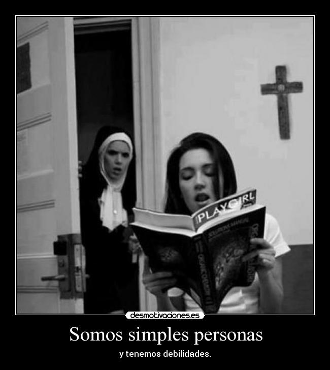 Somos simples personas -