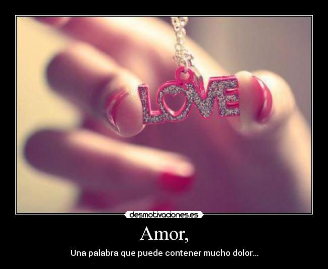 Amor, -