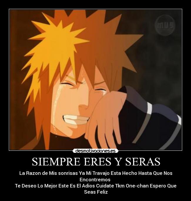 SIEMPRE ERES Y SERAS -