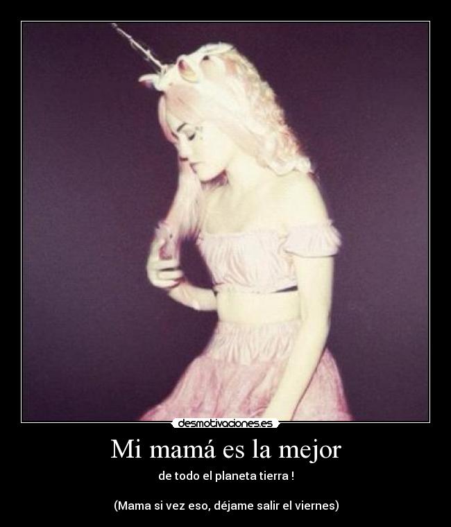 Mi mamá es la mejor - 
