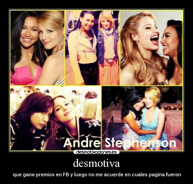 desmotiva - que gane premios en FB y luego no me acuerde en cuales pagina fueron