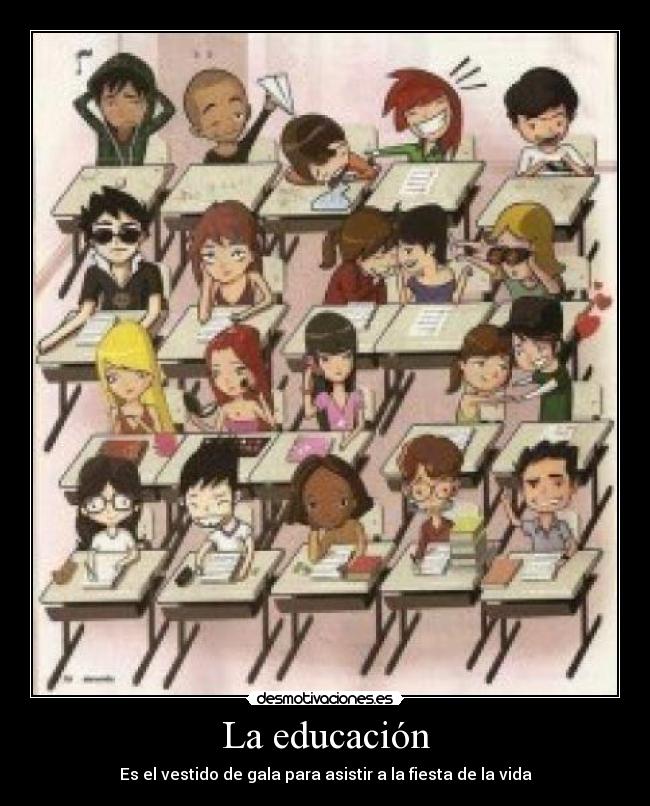 La educación - 