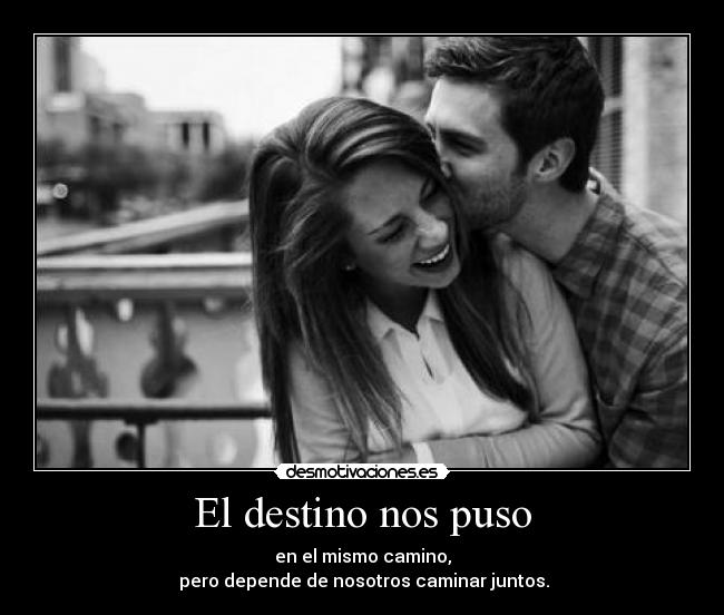 El destino nos puso -