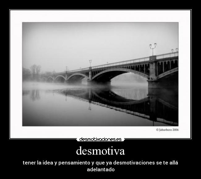 carteles desmotiva desmotivaciones