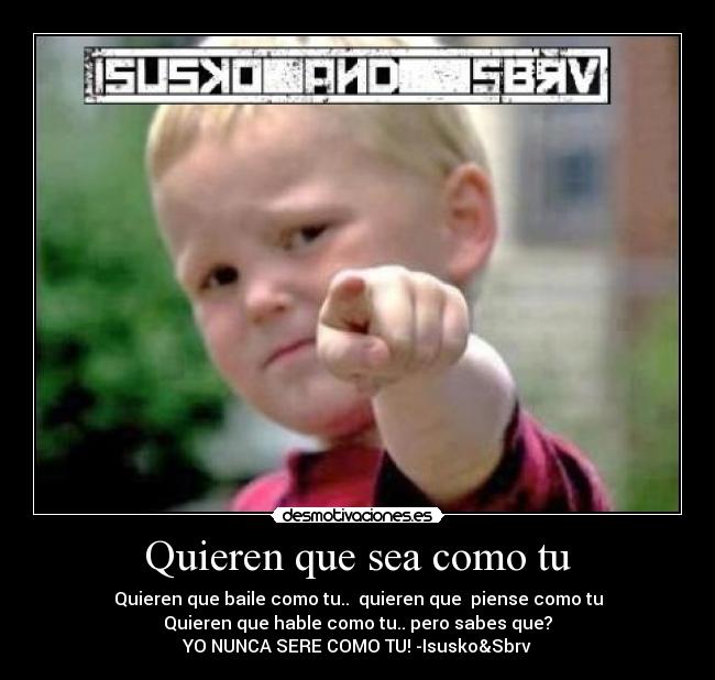 carteles isusko sbrv desmotivaciones