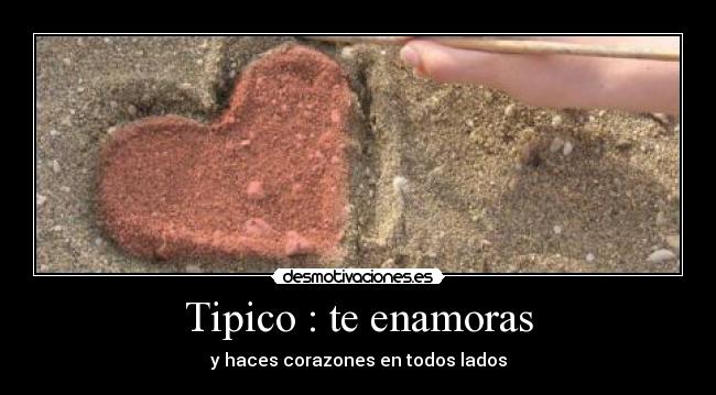 Tipico : te enamoras - 