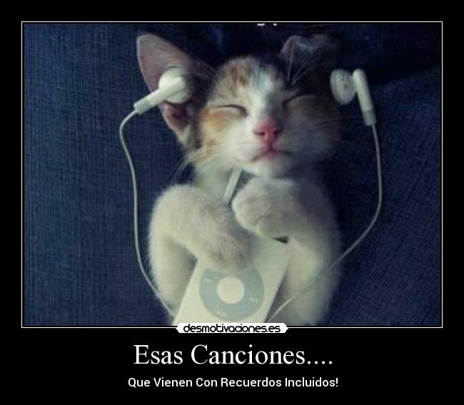 Esas Canciones.... -