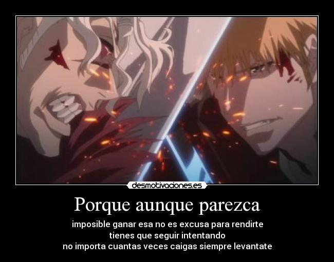 Porque aunque parezca -