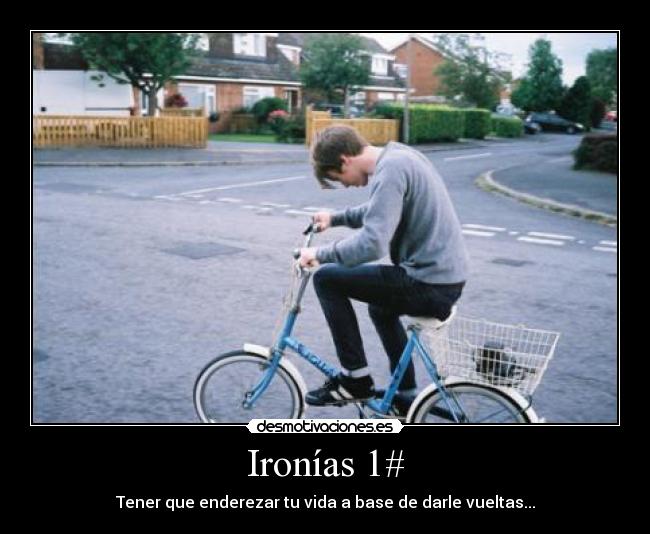 Ironías 1# - 