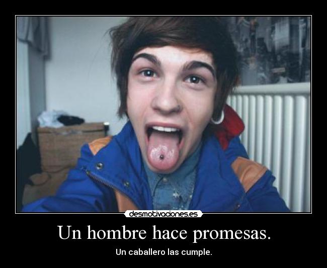 Un hombre hace promesas. - 