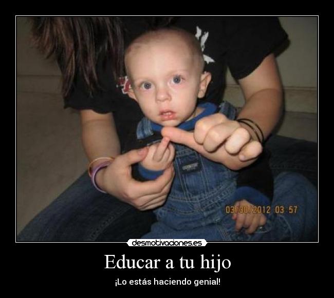 Educar a tu hijo -
