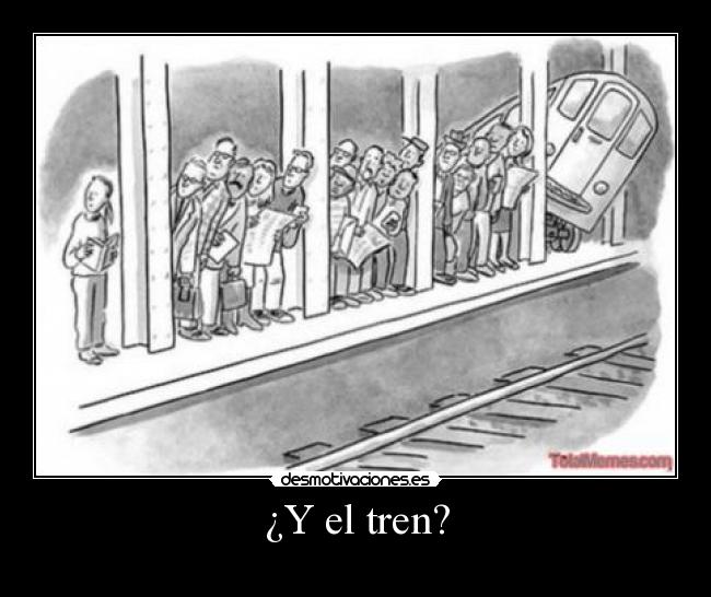 ¿Y el tren? - 
