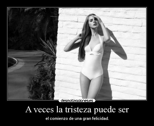 A veces la tristeza puede ser -