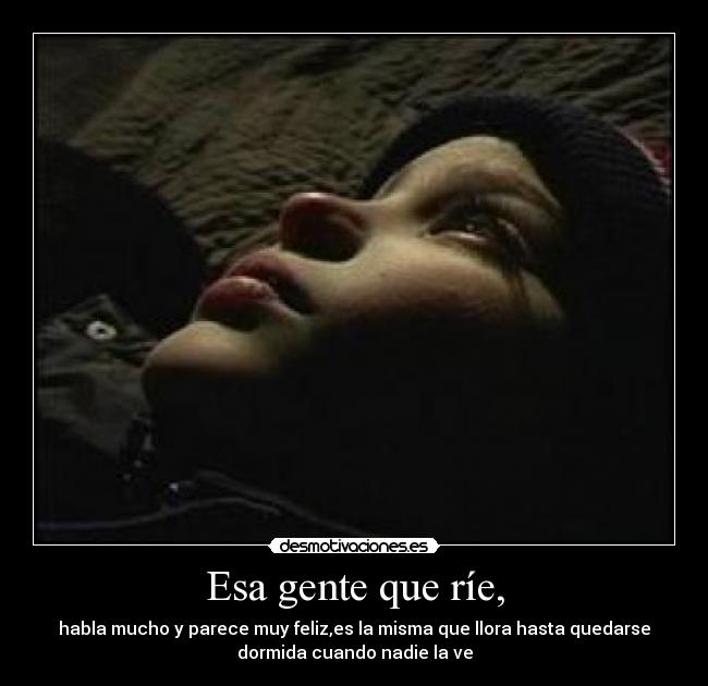 Esa gente que ríe, -