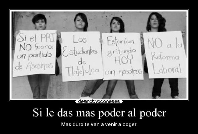 carteles imagina mundo mejor molotov desmotivaciones