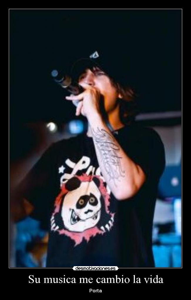 Su musica me cambio la vida - Porta♥