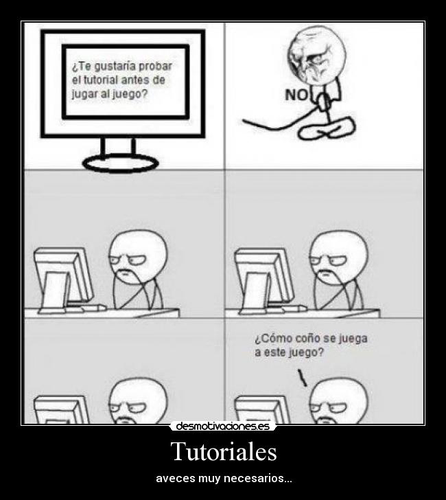 Tutoriales - aveces muy necesarios...